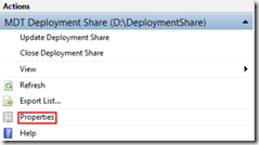 MDT Deployment Share - Properties